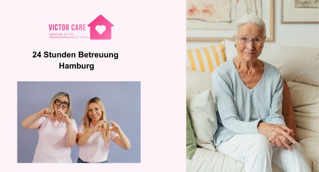VICTOR CARE 24h Betreuung Hamburg