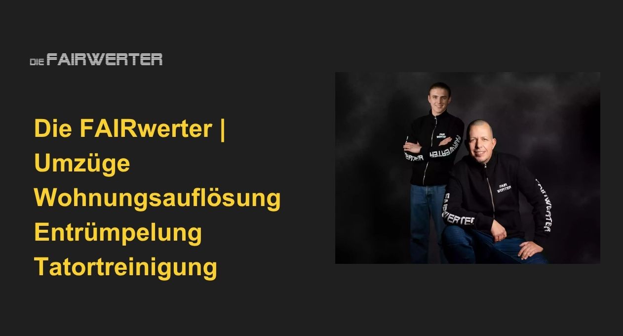 Die FAIRwerter Wohnungsauflösung Berlin und bundesweit